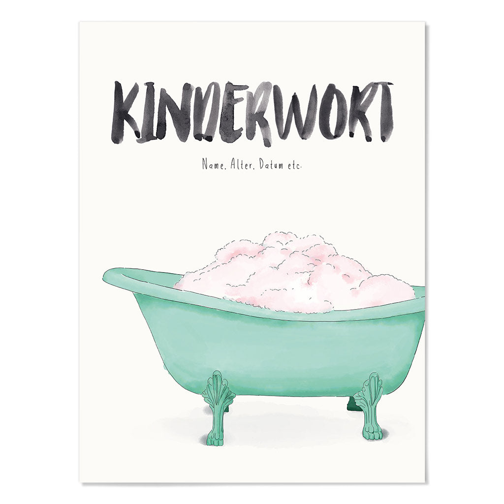 Kindermundposter Badewanne – personalisiertes Poster mit Kinderwort für Eltern