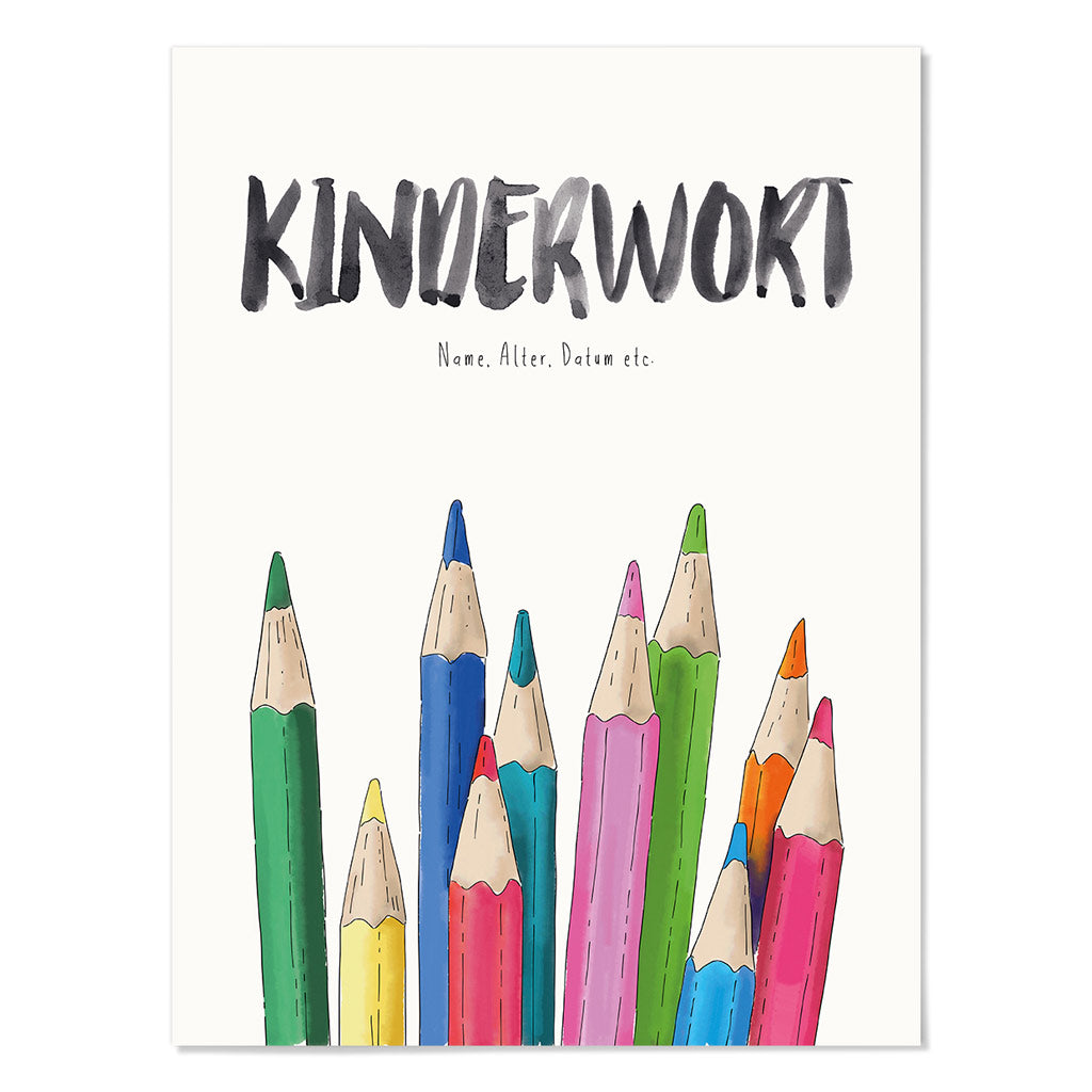 Kindermundposter Buntstifte – personalisiertes Poster mit Kinderwort für Eltern
