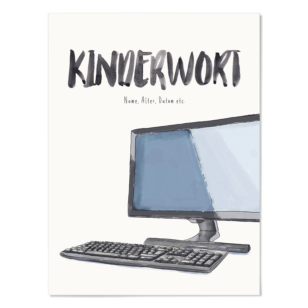 Kindermundposter Computer – personalisiertes Poster mit Kinderwort für Eltern