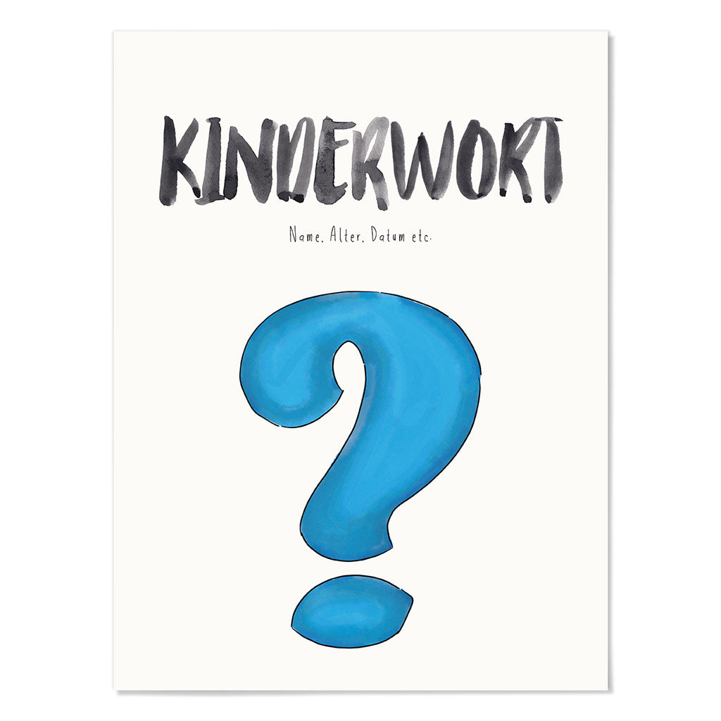 Kindermundposter Fragezeichen – personalisiertes Poster mit Kinderwort für Eltern