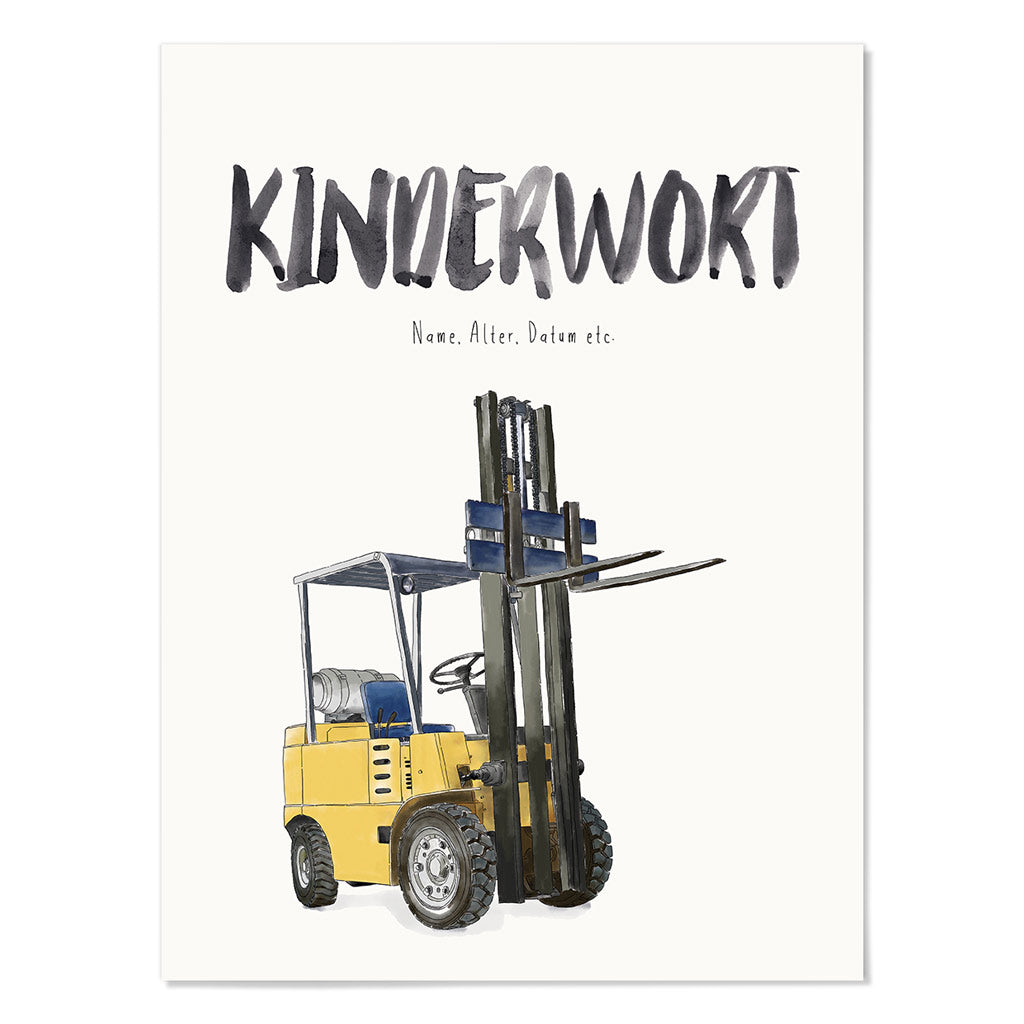 Kindermundposter Gabelstapler – personalisiertes Poster mit Kinderwort für Eltern