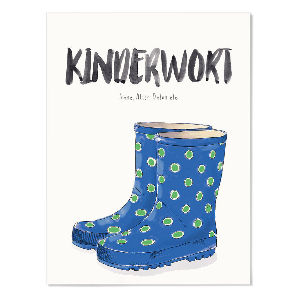 Kindermundposter Gummistiefel blau – personalisiertes Poster mit Kinderwort für Eltern