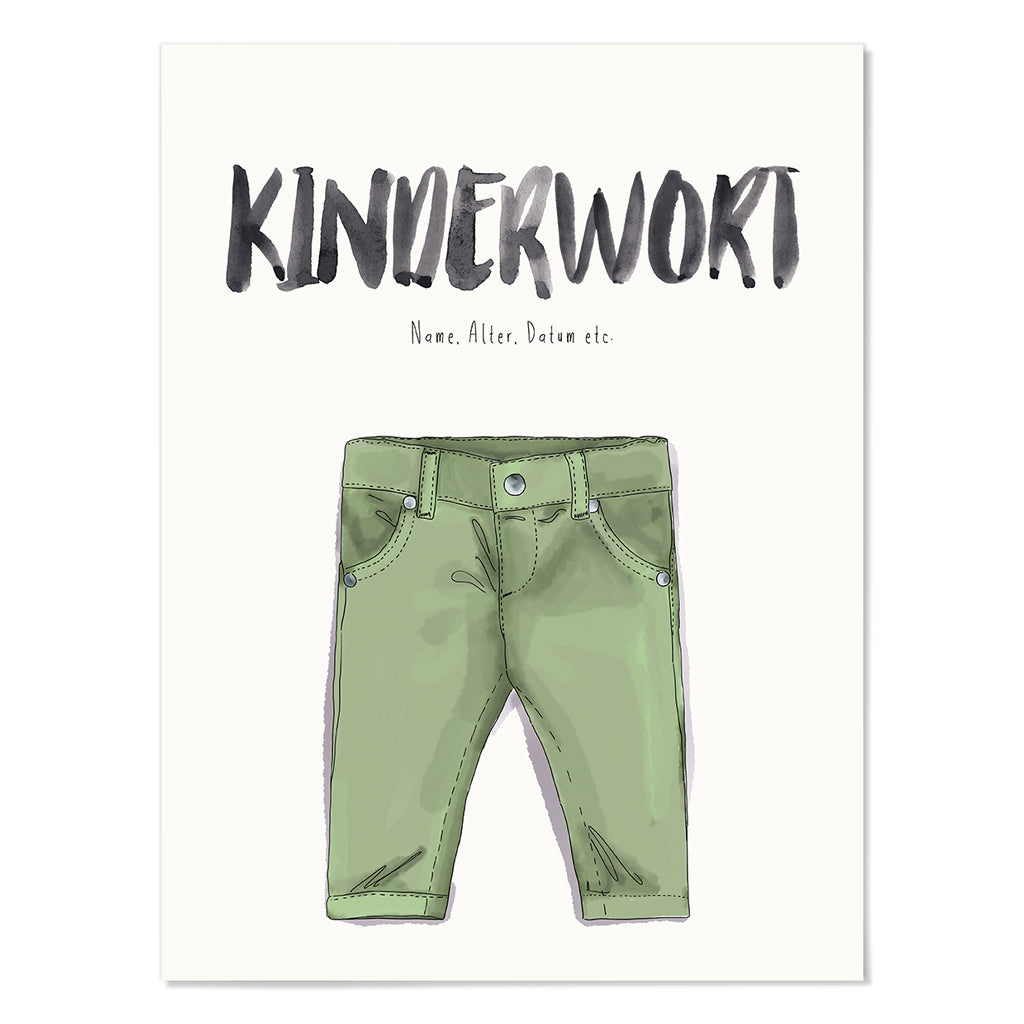 Kindermundposter Hose – personalisiertes Poster mit Kinderwort für Eltern