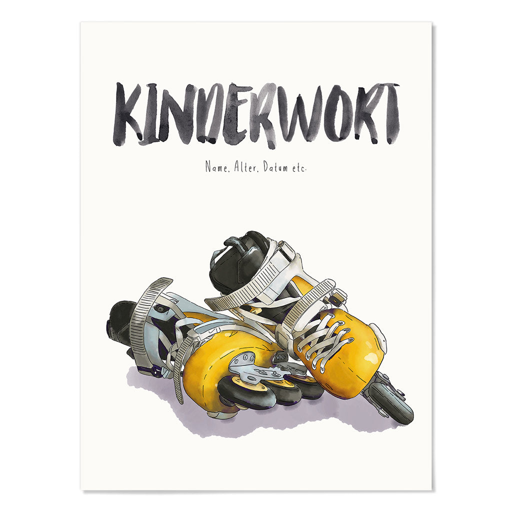 Kindermundposter Inlineskates – personalisiertes Poster mit Kinderwort für Eltern
