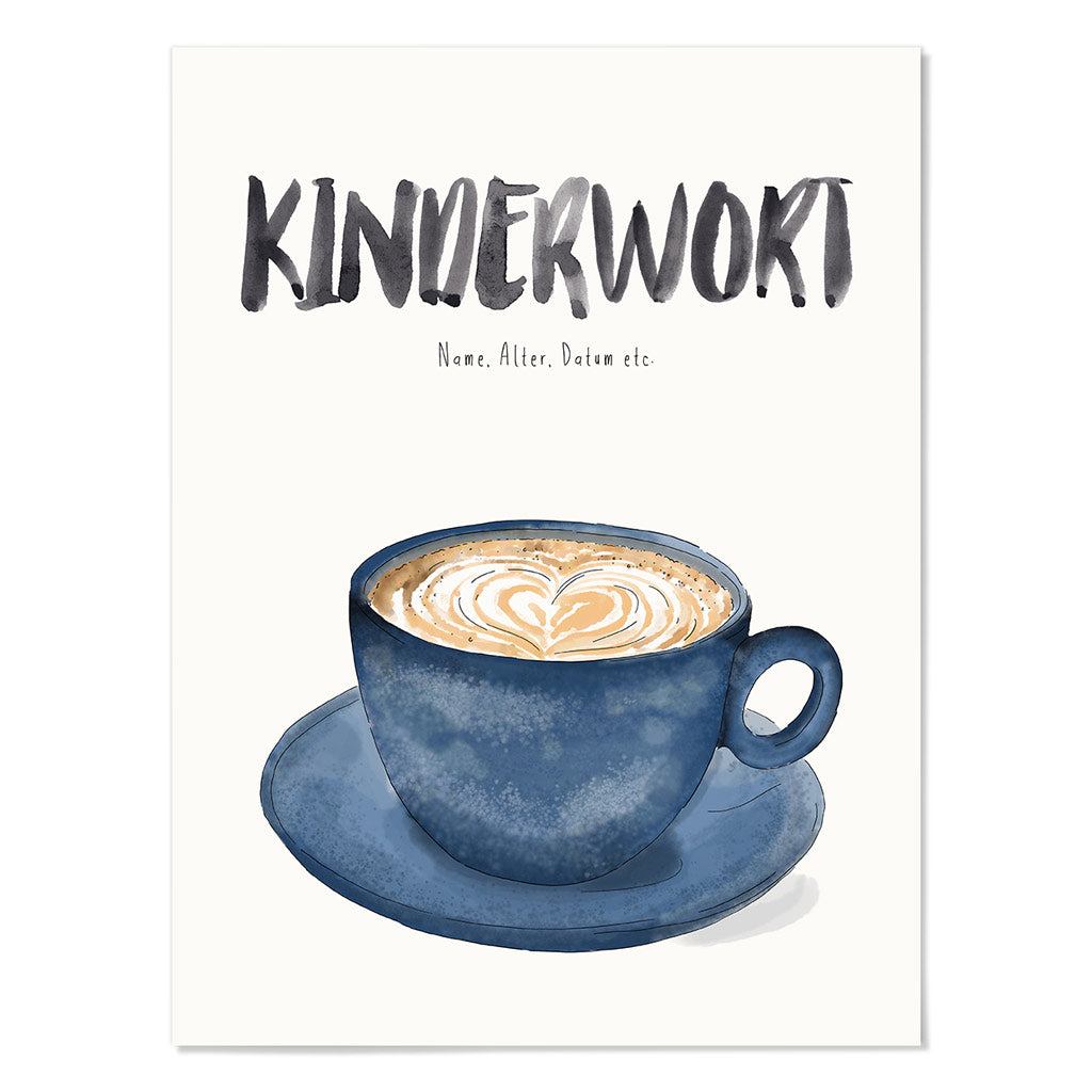Kindermundposter Cappuccino blau – personalisiertes Poster mit Kinderwort für Eltern