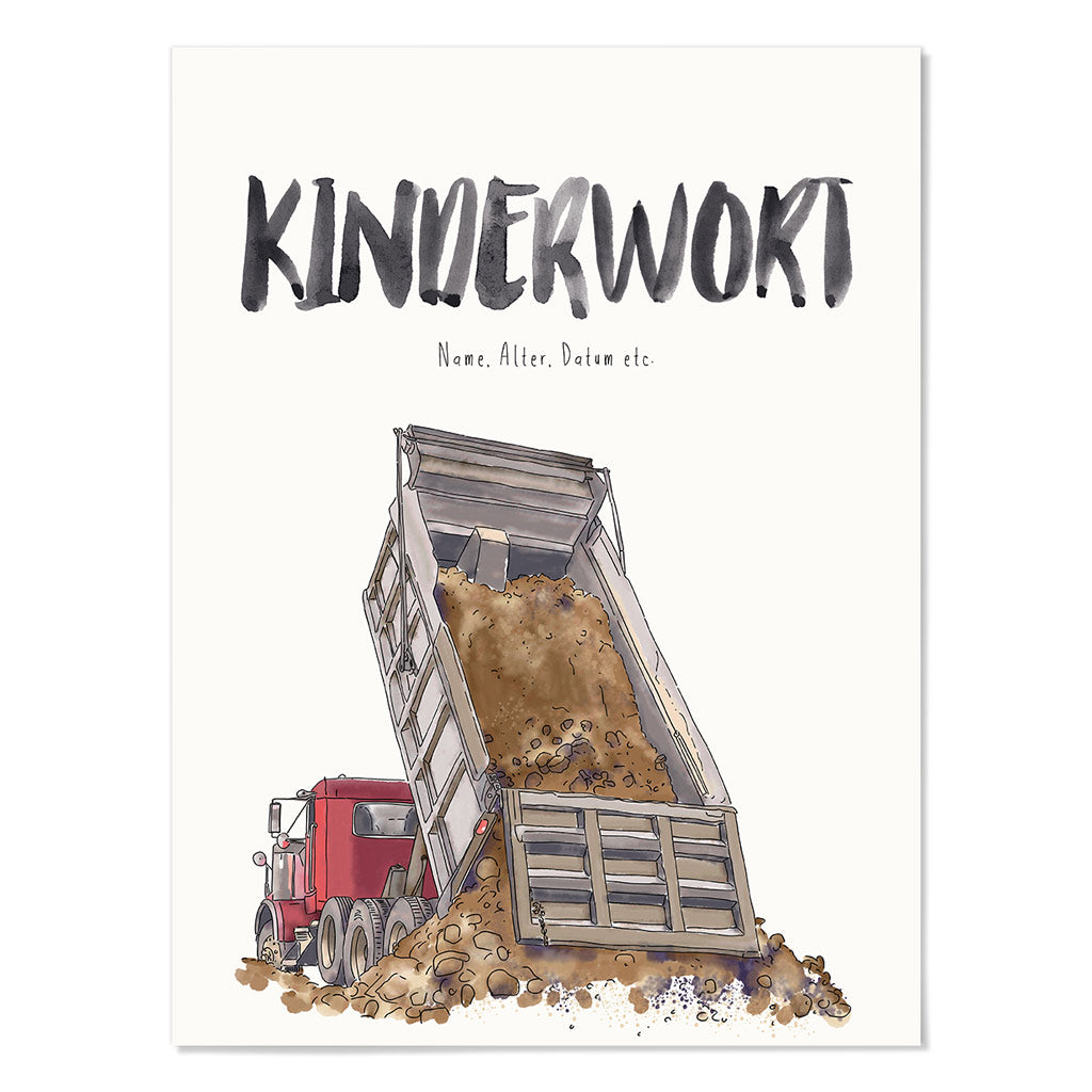 Kindermundposter Kipplaster – personalisiertes Poster mit Kinderwort für Eltern