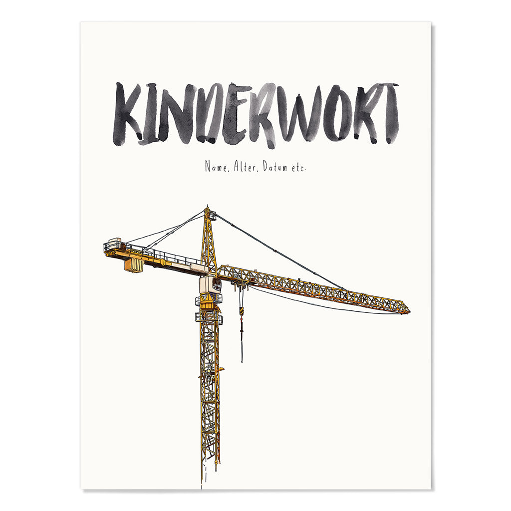 Kindermundposter Kran – personalisiertes Poster mit Kinderwort für Eltern