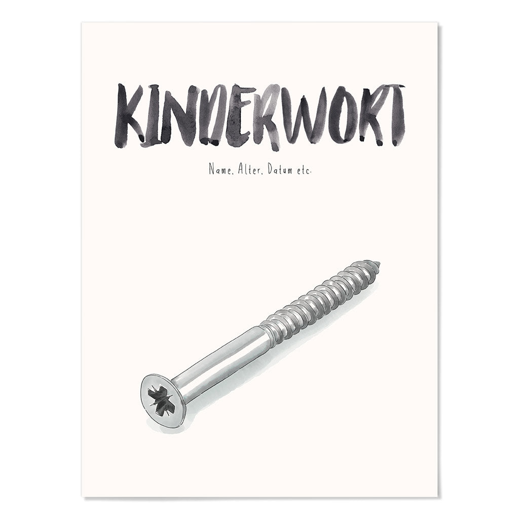 Kindermundposter Schraube – personalisiertes Poster mit Kinderwort für Eltern