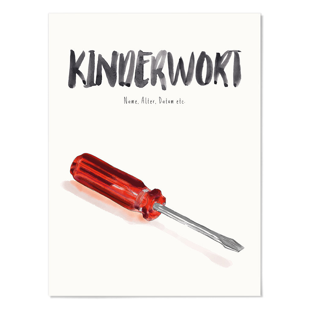 Kindermundposter Schraubenzieher – personalisiertes Poster mit Kinderwort für Eltern