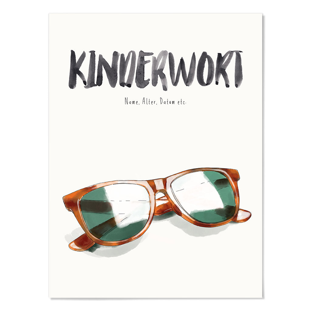 Kindermundposter Sonnenbrille – personalisiertes Poster mit Kinderwort für Eltern