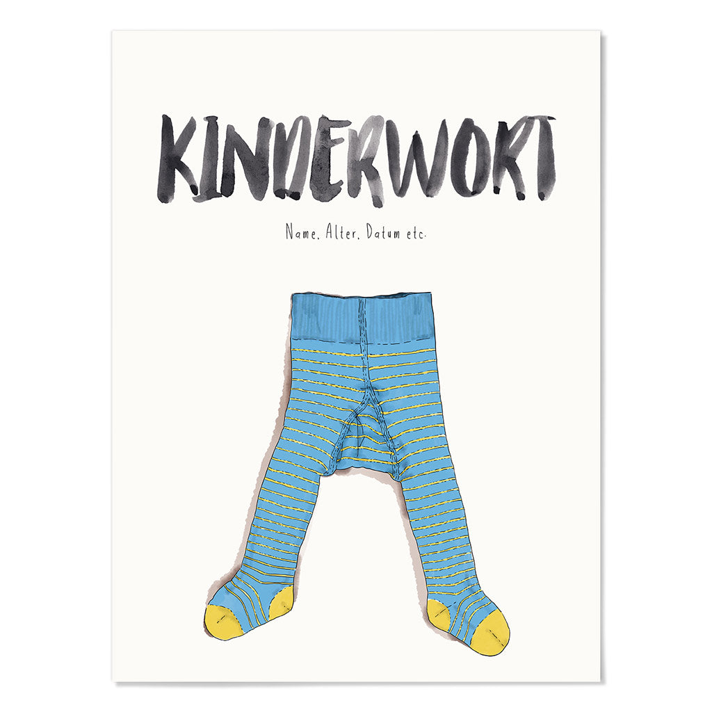 Kindermundposter Strumpfhose – personalisiertes Poster mit Kinderwort für Eltern