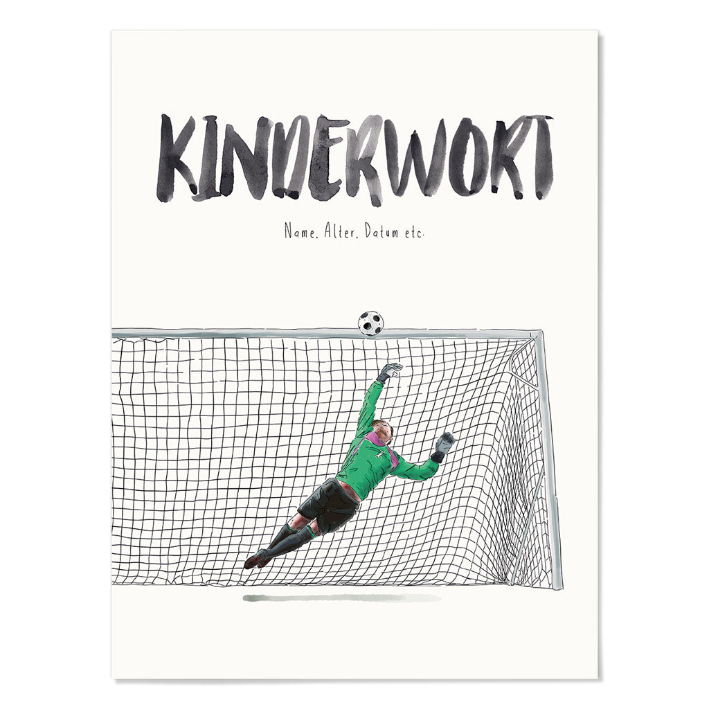 Kindermundposter Torwart – personalisiertes Poster mit Kinderwort für Eltern