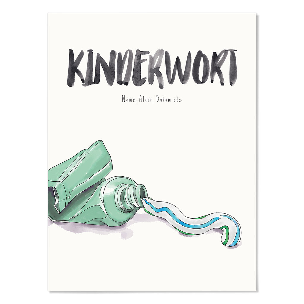 Kindermundposter Zahnpasta – personalisiertes Poster mit Kinderwort für Eltern