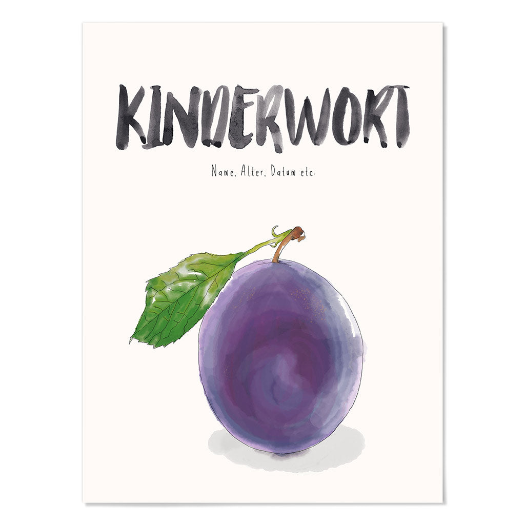 Kindermundposter Pflaume – personalisiertes Poster mit Kinderwort für Eltern